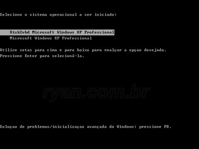 Disk2vhd_Virtualbox_Bootmenu_ryan.com.br